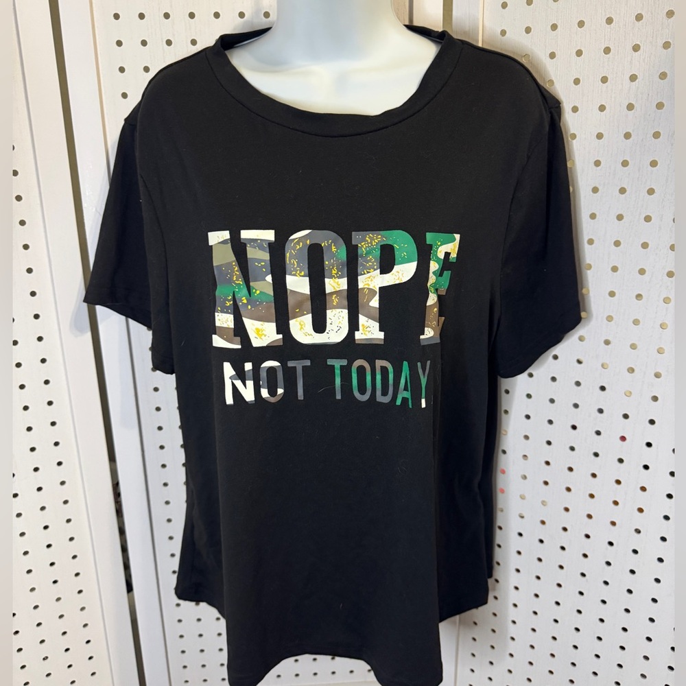 🐿️ Nope Not Today Tee (runs small)